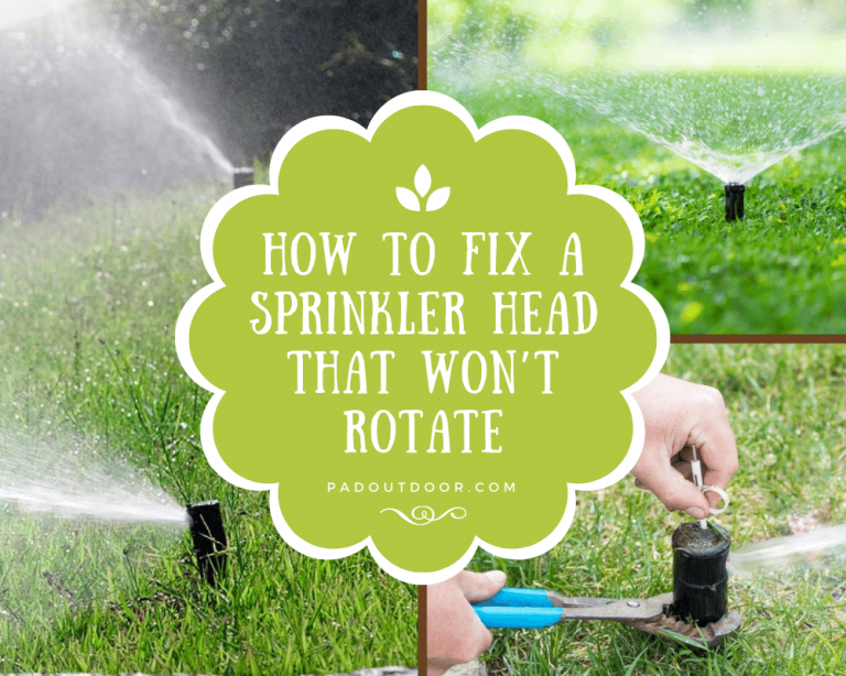 How To Fix A Sprinkler Head That Won’t Rotate (Fixing Tips) Pad Outdoor