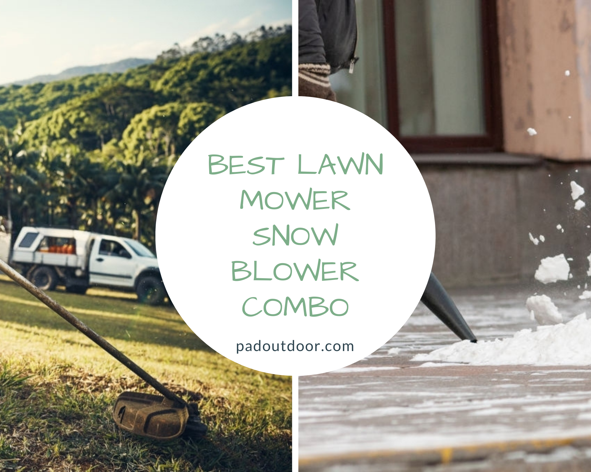 Best Lawn Mower Snow Blower Combo Reviews 2022