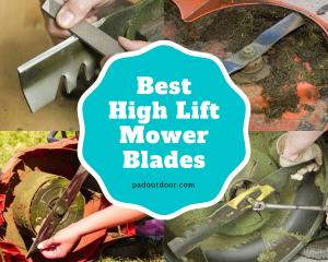 Best High Lift Mower Blades